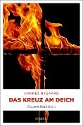 Cover-Bild zum Titel 'Das Kreuz am Deich' von 'Hannes Nygaard'
