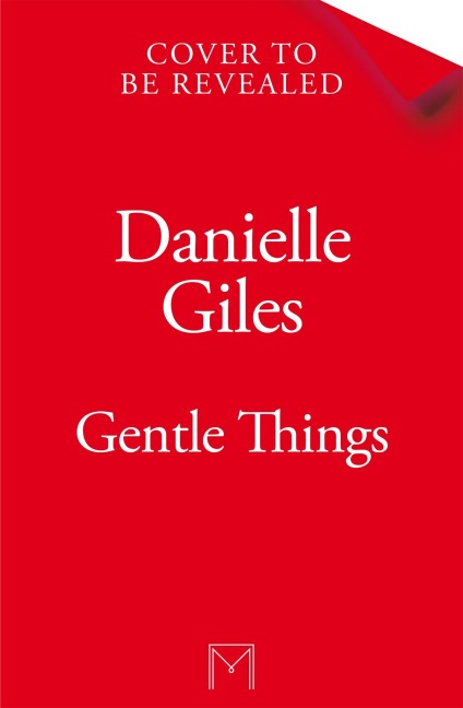 Gentle Things - Danielle Giles