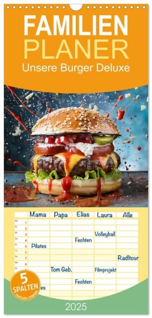 Familienplaner 2025 - Unsere Burger Deluxe mit 5 Spalten (Wandkalender, 21 x 45 cm) CALVENDO - Motomi Ai