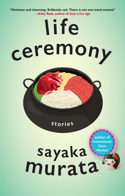Life Ceremony - Sayaka Murata