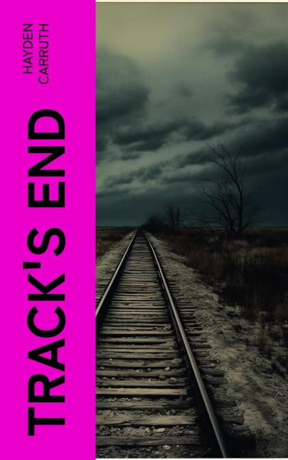 Track's End - Hayden Carruth