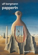Cover-Bild zum Titel 'papperln' von 'Ulf Borgmann'