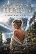 Cover-Bild zum Titel 'Skandinavische Leidenschaft' von 'Nova Dark'