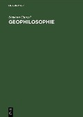 Geophilosophie - Stephan Günzel