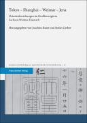 Cover-Bild zum Titel 'Tokyo - Shanghai - Weimar - Jena' von ''