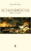 Cover-Bild zum Titel 'Schiffbrüche' von 'Alexandre Dumas'