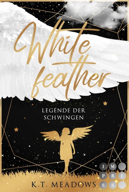 Whitefeather (Legende der Schwingen 1) - K. T. Meadows