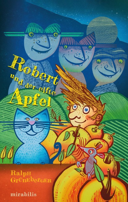Robert und der elfte Apfel - Ralph Grüneberger
