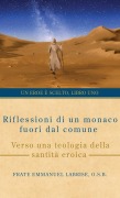 Cover-Bild zum Titel 'Riflessioni di un monaco fuori dal comune' von 'Frate Emmanuel Labrise O. S. B.'