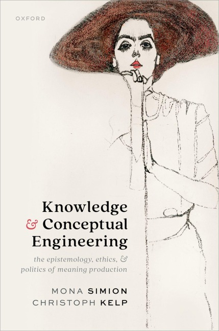 Knowledge and Conceptual Engineering - Mona Simion, Christoph Kelp