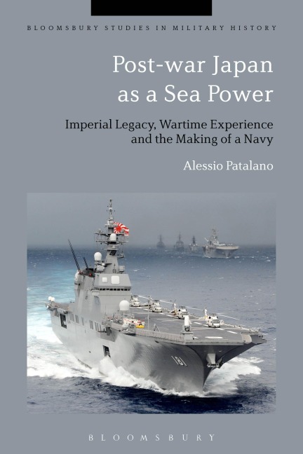 Post-war Japan as a Sea Power - Alessio Patalano