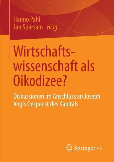 Wirtschaftswissenschaft als Oikodizee? - 