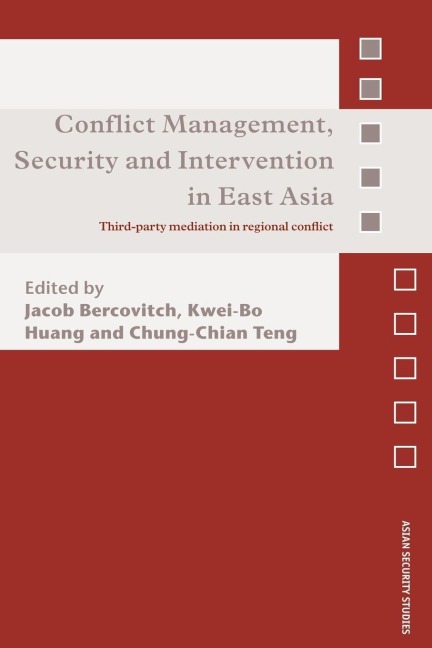 Conflict Management, Security and Intervention in East Asia - 