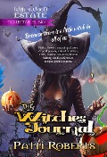 The Witches' Journal (Witchwood Estate Collectables, #1) - Patti Roberts