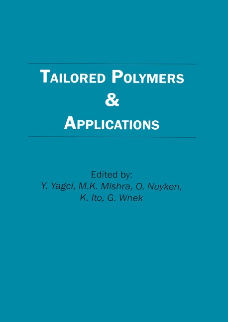 Tailored Polymers and Applications - 