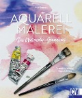 Aquarellmalerei. Der Watercolor-Grundkurs - Anja Gensert