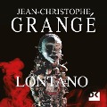 Lontano - Jean-Christophe Grangé