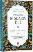 Cover-Bild zum Titel 'Tasavvufta Kuslarin Dili' von 'Semsettin Sivasi'