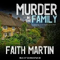 Cover-Bild zum Titel 'Murder in the Family' von 'Faith Martin'