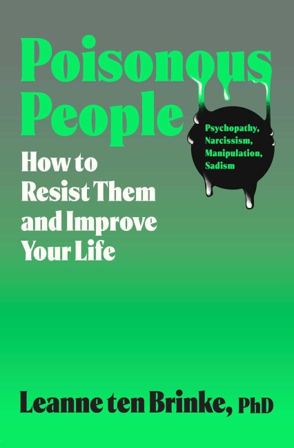 Poisonous People - Leanne Ten Brinke