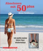 Cover-Bild zum Titel 'Abnehmen mit 50 plus' von 'Mona Schönauer'