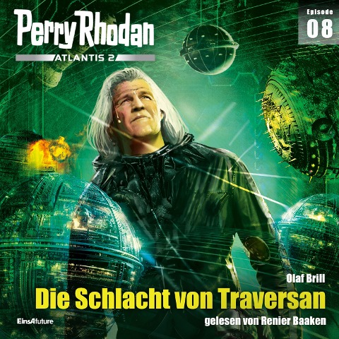 Perry Rhodan Atlantis 2 Episode 08: Die Schlacht von Traversan - Olaf Brill