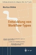 Cover-Bild zum Titel 'Entwicklung von Workflow-Typen' von 'Markus Böhm'
