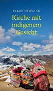 Cover-Bild zum Titel '#Andine Kosmovisionen - Kirche mit indigenem Gesicht' von 'Klaus Kießling'