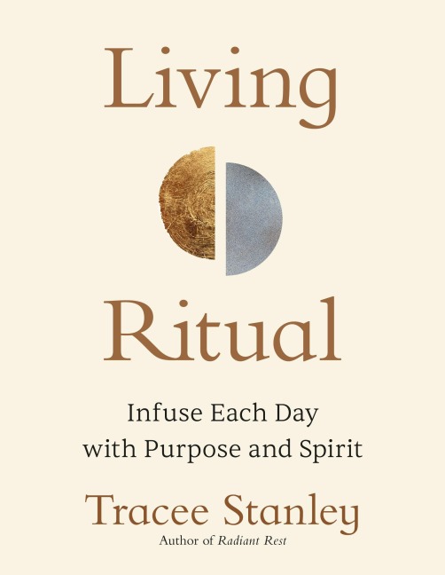 Living Ritual - Tracee Stanley