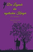 Cover-Bild zum Titel 'Die Legende der mystischen Krieger 3' von 'Stephanie Weichhold'