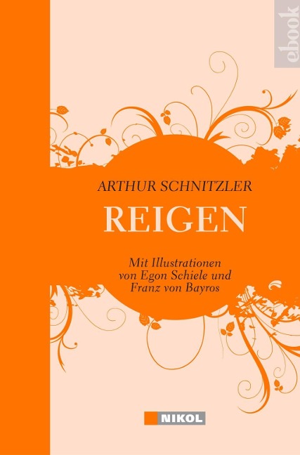 Reigen: Zehn Dialoge - Arthur Schnitzler