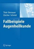 Fallbeispiele Augenheilkunde - 