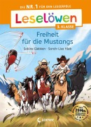 Cover-Bild zum Titel 'Leselöwen 3. Klasse - Freiheit für die Mustangs' von 'Sabine Giebken'