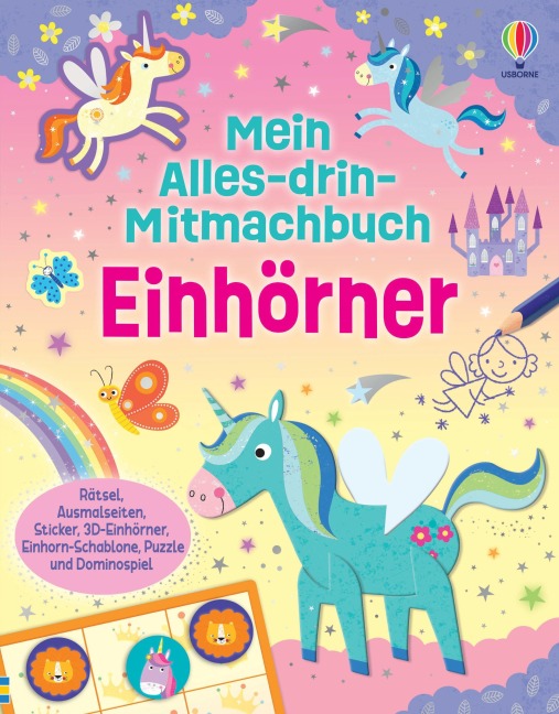 Mein Alles-drin-Mitmachbuch: Einhörner - Kirsteen Robson