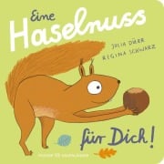 Cover-Bild zum Titel 'Eine Haselnuss für dich!' von 'Regina Schwarz'