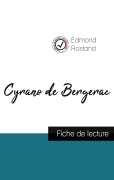 Cover-Bild zum Titel 'Cyrano de Bergerac de Edmond Rostand (fiche de lecture et analyse complète de l'oeuvre)' von 'Edmond Rostand'
