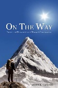 Cover-Bild zum Titel 'On the Way: Growth and Transcendence of Personal Consciousness' von 'John K. LandrÃ©'