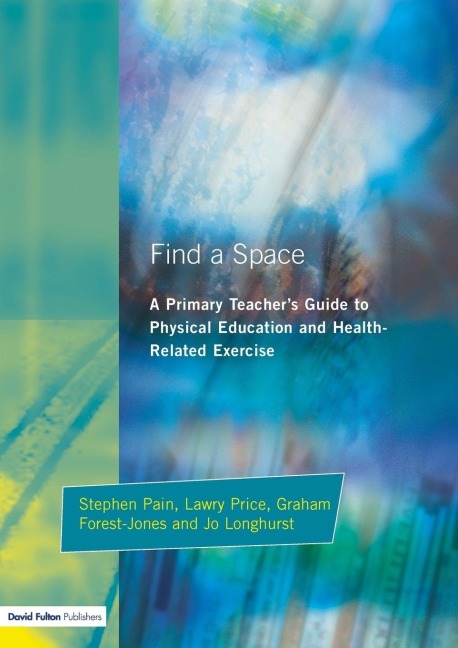 Find a Space! - Stephen Pain, Jo Longhurst, Graham Forest-Jones