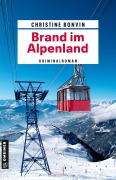 Cover-Bild zum Titel 'Brand im Alpenland' von 'Christine Bonvin'