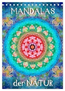 Cover-Bild zum Titel 'MANDALAS der Natur (Tischkalender 2026 DIN A5 hoch), CALVENDO Monatskalender' von 'Alaya Gadeh'