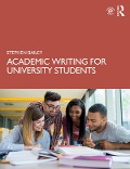 Academic Writing for University Students - Stephen Bailey