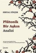 Cover-Bild zum Titel 'Plütonik Bir Askin Analizi' von 'Seryal Dincer'