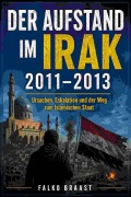 Cover-Bild zum Titel 'Der Aufstand im Irak 2011-2013' von 'Falko Braast'