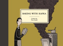 Cover-Bild zum Titel 'Baking with Kafka' von 'Tom Gauld'