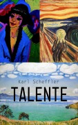 Cover-Bild zum Titel 'Talente' von 'Karl Scheffler'