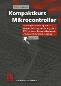 Kompaktkurs Mikrocontroller - Silvia Limbach