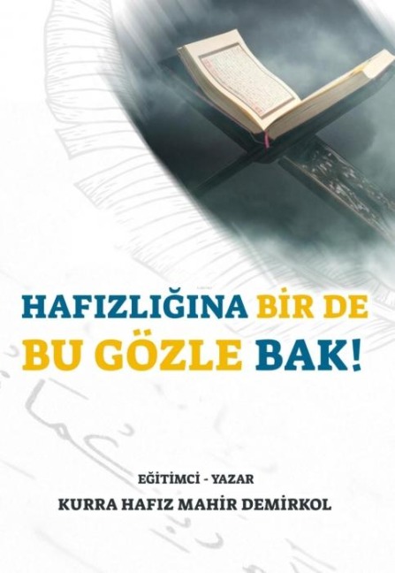 Hafizligina Bir De Böyle Bak - Mahir Demirkol