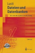 Cover-Bild zum Titel 'Dateien und Datenbanken' von 'Markus Lusti'