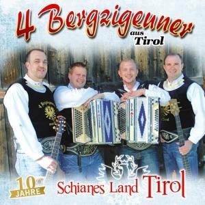 Schianes Land Tirol-10 Jahre - Bergzigeuner Aus Tirol