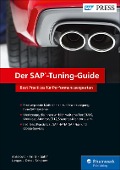 Der SAP-Tuning-Guide - Miroslav Antolovic, Robert Arlitt, Hermann Gahm, Michael Junges, Jens Otto